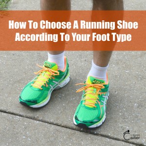 How To Choose A Running Shoe According To Your Foot Type